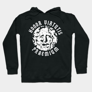 Honor Virtutis Premium-Esteem is the reward of virtue Hoodie